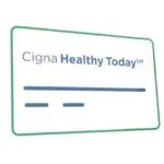 cigna healthy today card